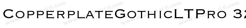 CopperplateGothicLTPro 32AB字体转换